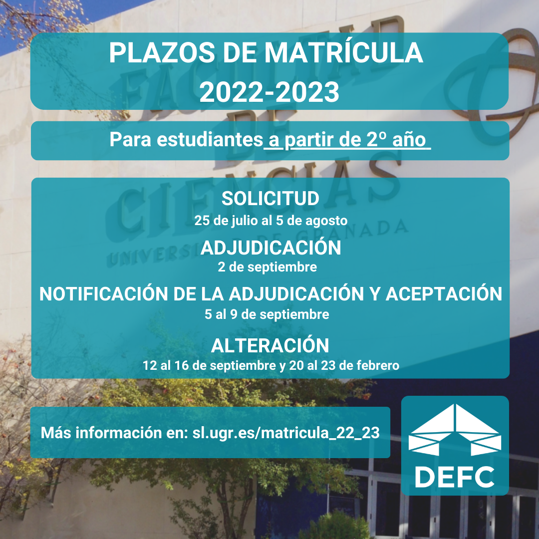 Plazos de matrícula del curso 2022-2023