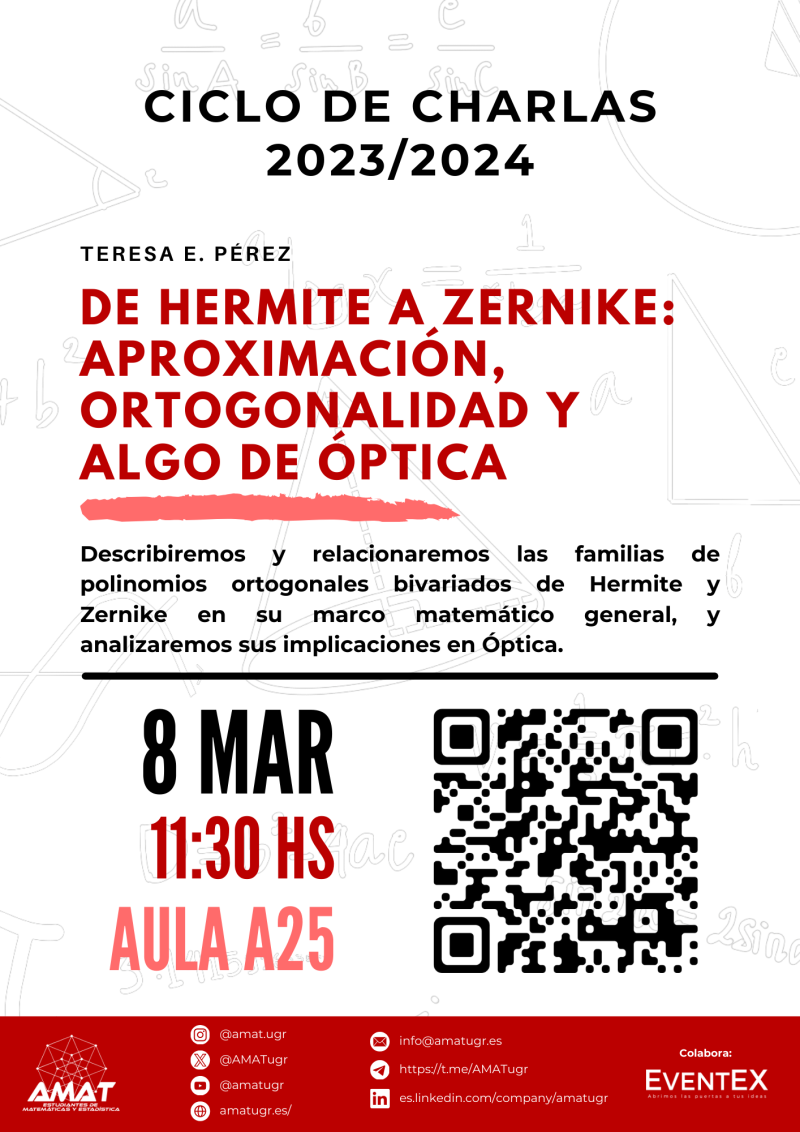 De Hermite a Zernike: aproximación, ortogonalidad y algo de óptica Cartel publicitario de la actividad con el título, las fechas y el lugar